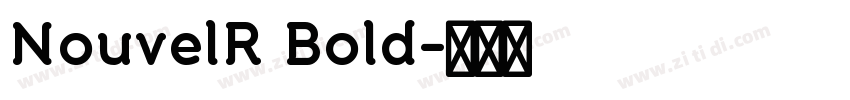 NouvelR Bold字体转换
